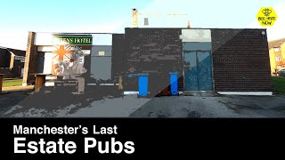 Beautifully Ugly - The Last Estate Pubs of Manchester