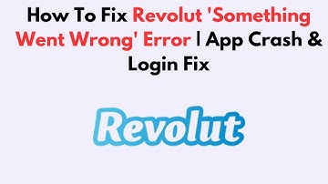 How To Fix Revolut 