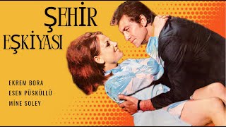 Şehir Eşkiyası Türk Filmi Full Ekrem Bora Esen Püsküllü