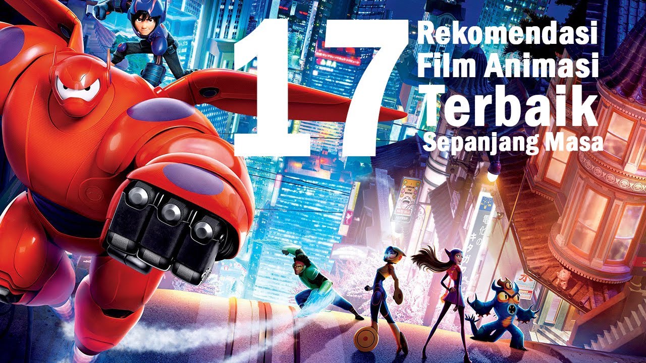 Rekomendasi 17 Film  Animasi  Terbaik  Sepanjang Masa Penuh 