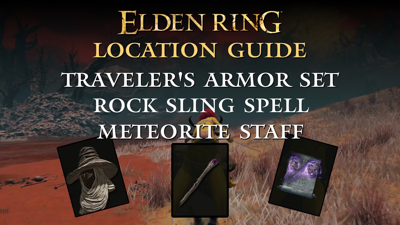 Elden Ring Meteorite Staff Rock Sling Spell Traveler's Armor Set
