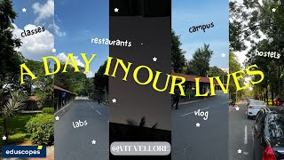 a day in our lives at VIT Vellore ~ vlog 🏫☕