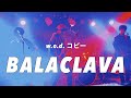 【w.o.d.コピー】BALACLAVA【Sank Me】