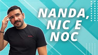 Como Usar Nanda, Nic E Noc L Fácil E Rápido