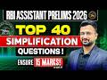 RBI Assistant 2026 | Top 40 Simplification Questions for RBI Assistant | Ensure 15 Marks | Sumit Sir