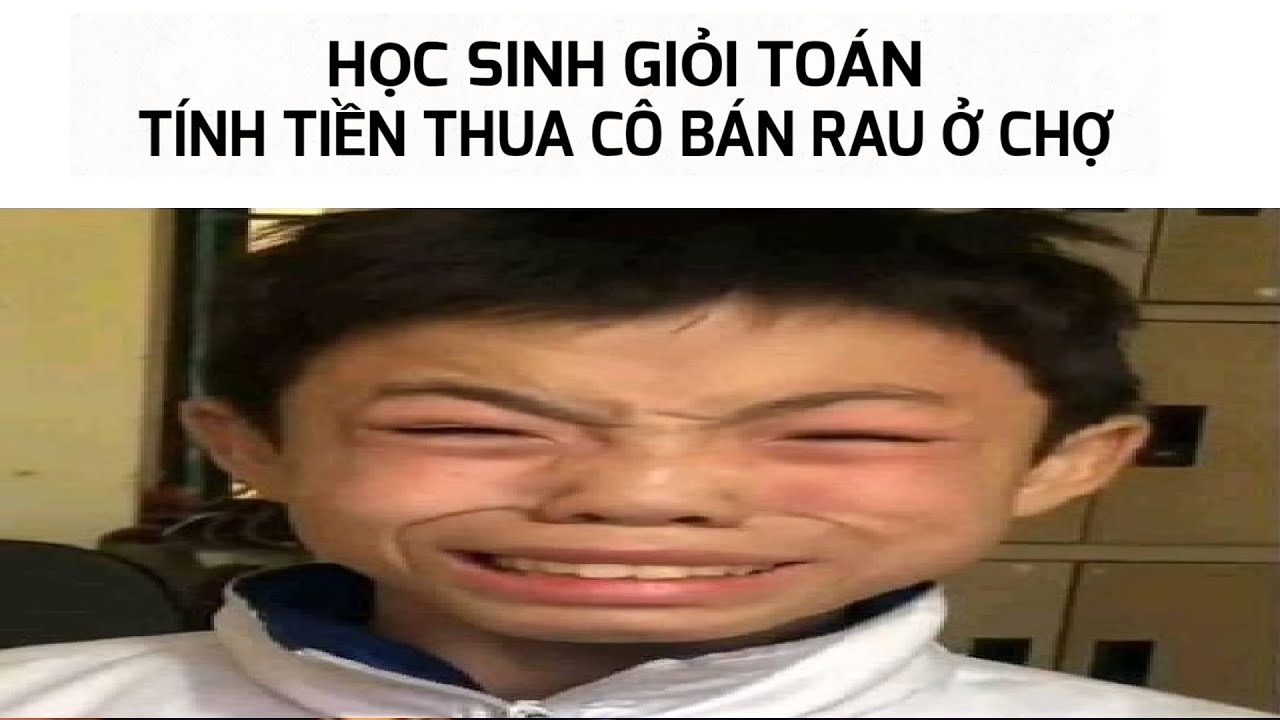 Học sinh giỏi kiểu - YouTube