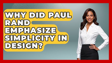 Why Did Paul Rand Emphasize Simplicity In Design? - Graphic Design Nerd