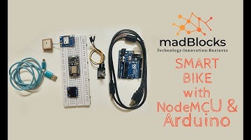 Tutorial - 11: Arduino Tutorials | Smart Bike Project using Arduino & Node MCU