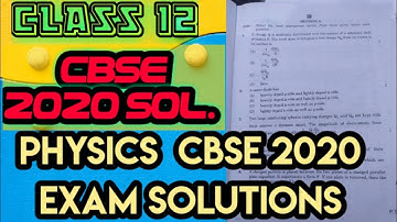 Cbse12th Physics answer key _2/3/2020_physics solutions 2020,physics paper solution 2020 cbse board