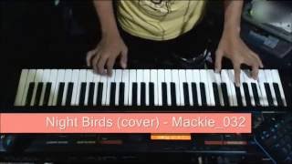 Night Birds - SHAKATAK - piano / keyboard Instrumental Cover - Keyboard_Mac chords