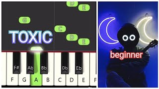 BoyWithUke - Toxic (Very Easy Piano Tutorial for Beginners)