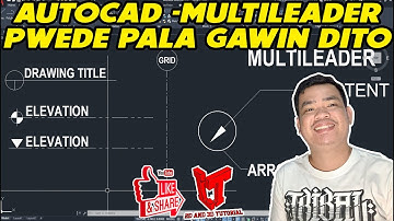 AUTOCAD-MULTILEADER PWEDE PALA GAWIN DITO