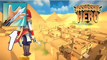Assassin Hero: Stealth Hunter Gameplay Walkthrough Part 1 (Android, IOS)