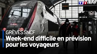 Grève des contrôleurs SNCF : week-end difficile en prévision pour les voyageurs