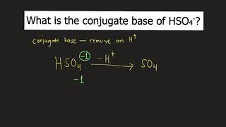 What Is The Conjugate Base Of Hso4-?