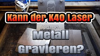 Metall gravieren mit dem K40 co2 Laser? Drei Markiersprays  im Test auf Stahl, Edelstahl und Alu