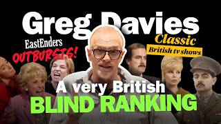 Greg Davies Ranks The Greatest British TV Shows Ever | Fawlty Towers, The Office & EastEnders