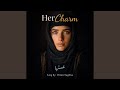 حسنها Her Charm