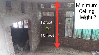 What is the Minimum Ceiling Height of Residence Building | घर के Room की ऊँचाई कितनी रखे ?