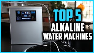 Top 5 Best Alkaline Water Machines in 2024 Reviews