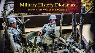 Photos of artwork by Mike Carlson: Military History Dioramas