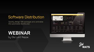 WATS Software Distribution Webinar