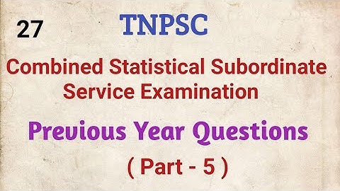 TNPSC, CSSE Previous Year Questions