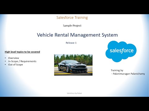 Vehicle Rental Management System | Real world Project | Salesforce |  No Audio - Requirement only