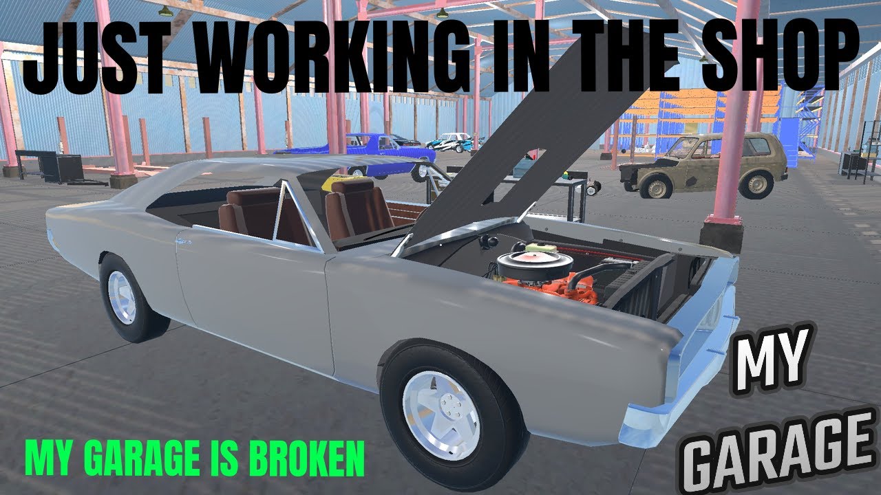 JUST WORKING IN THE SHOP MY GARAGE YouTube