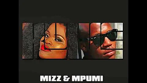Kuwe - Mizz & Mpumi