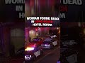 Woman Found Dead In Long Beach Hotel Room