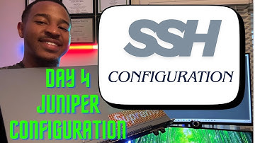 Configuring SSH Juniper Switch | Day 4 of Juniper Networking