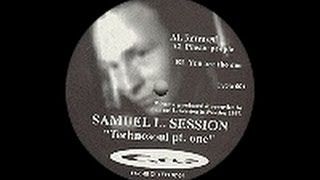 Samuel L. Session - You Are The One