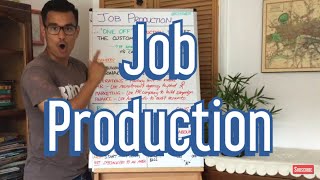 Job Production