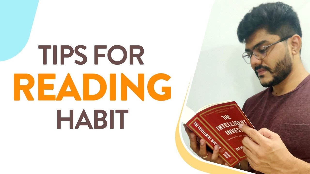 5 easy tips to develop Reading Habit | How to become a Reader ...