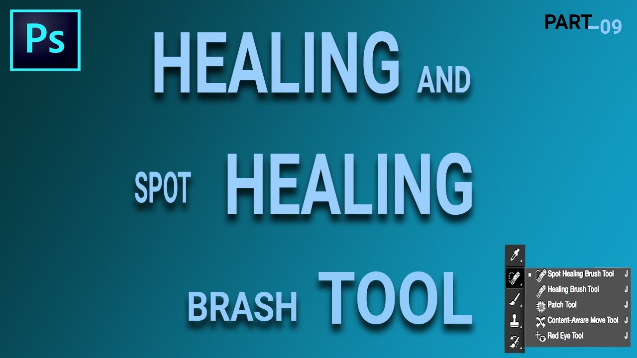 how to use spot healing brush tool in photoshop cs6