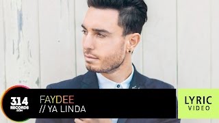 Faydee - Ya Linda (Official Lyric Video Hq)