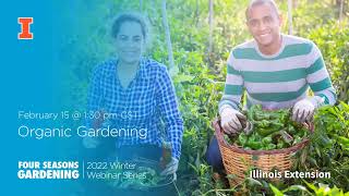 Organic Gardening: Four Seasons Gardening Webinar Series