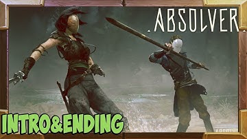 Absolver Ending and Intro
