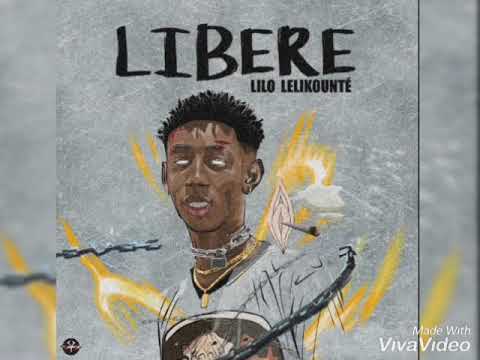 Lilo lekikounte- LIBÈRE- (AUDIO OFFICIEL)