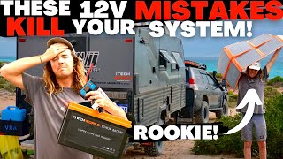 ROOKIE 12V MISTAKES that are KILLING your offgrid system SILENTLY! 3 easy cheap DIY tips Caravan 4x4