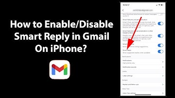 How to Enable/Disable Smart Reply in Gmail On iPhone?