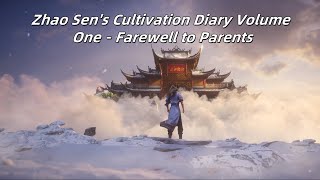 Zhao Sens Cultivation Diary Volume One - Farewell To Parents