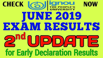 IGNOU RESULT JUNE 2019 EXAMS DECLARED 2nd UPDATE FOR EARLY DECLARATION By TIPS GURU