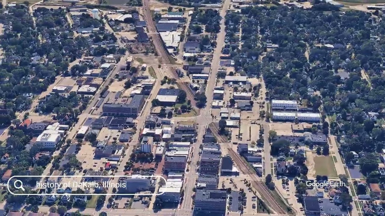 The history of DeKalb, Illinois