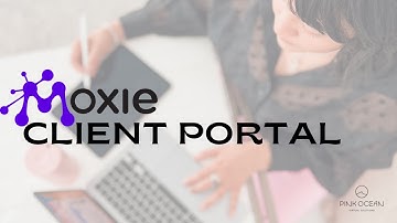 Moxie Client Portal Welcome Page
