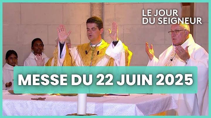 Messe du 22 Juin 2025 - Le Jour du Seigneur – Célébration complète
