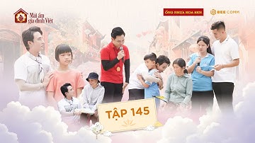 Mái Ấm Gia Đình Việt Tập 145: Tiến Linh, Huỳnh Lập thương cậu bé lạy 108 lần cầu cho mẹ khỏi ung thư