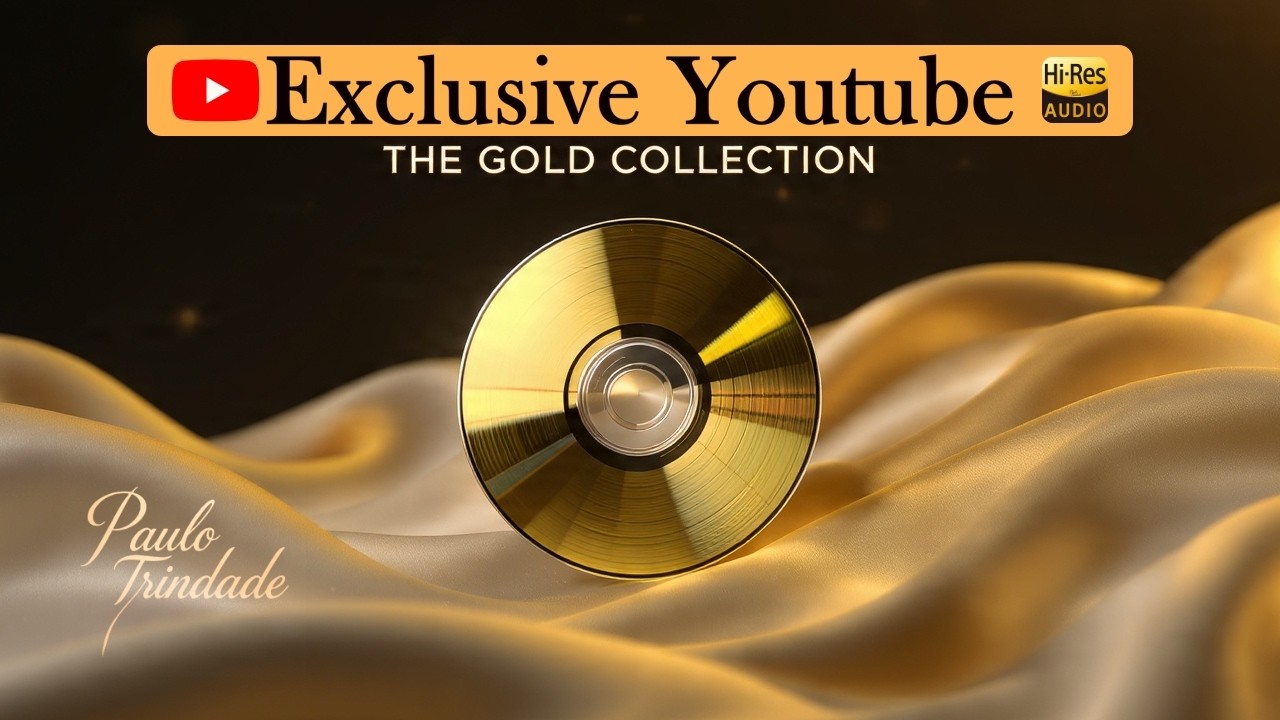 PAULO TRINDADE | THE GOLD COLLECTION (Official Full Album - 2026)