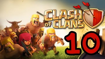 Clash Of Clans Walkthrough/Gameplay Part 10 (Android/iOS)